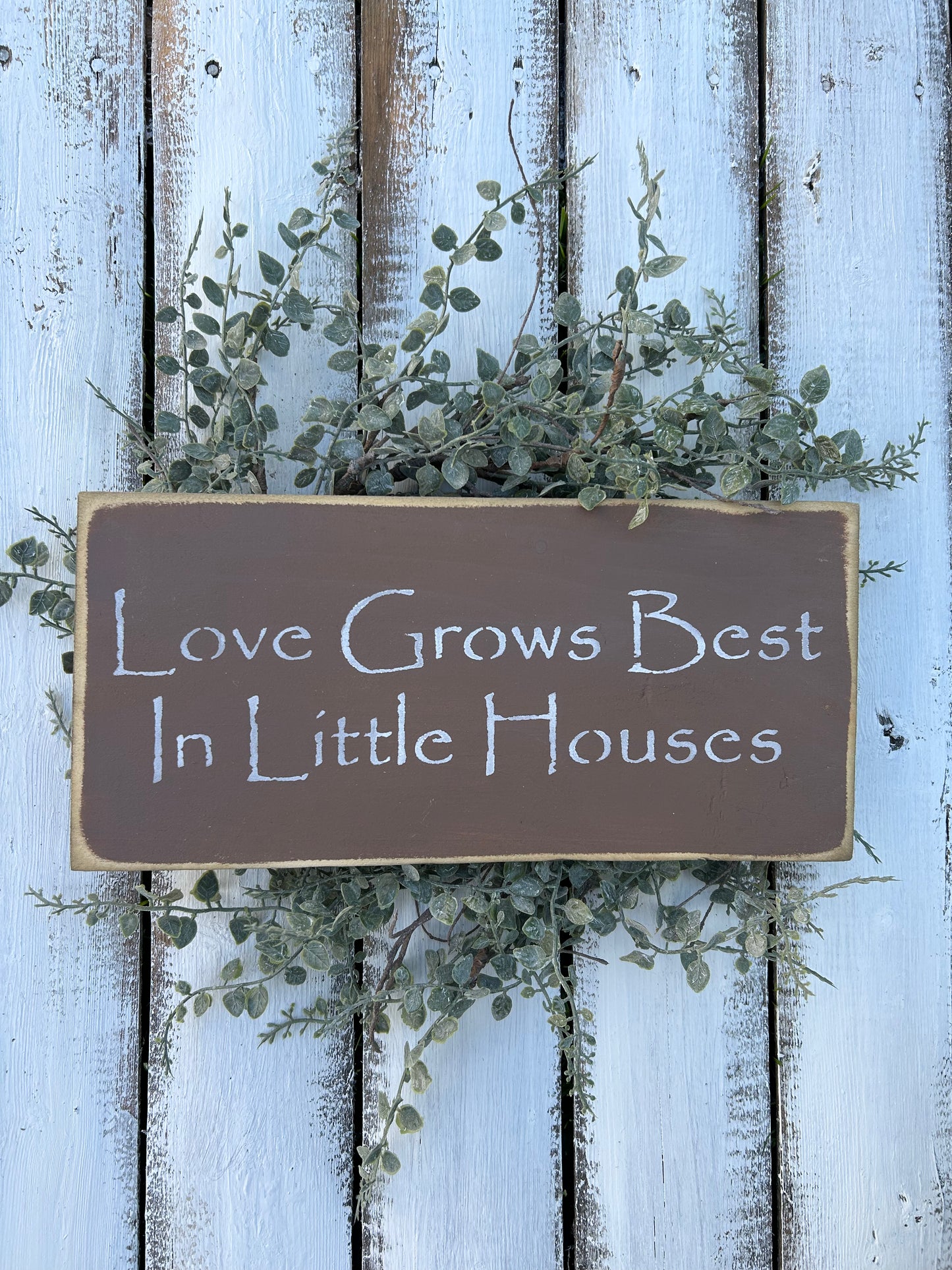 Brown Love Grows Best Sign