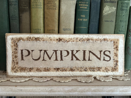 Light Brown Pumpkin Sign. **ON SALE** was 12.95