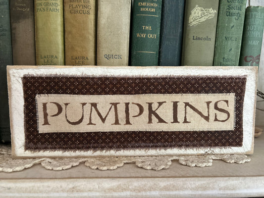 White & Brown Pumpkin Sign.  **ON SALE** was 12.95